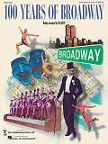100 Years of Broadway