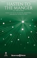 Hasten To The Manger (With "Pat-A-Pan") (arr. Stan Pethel)