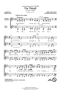 For Good (from Wicked) (arr. Kirby Shaw)