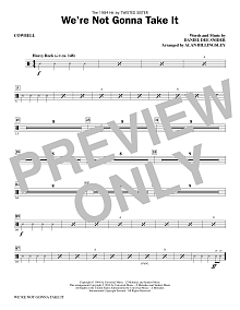 We're Not Gonna Take It - Cowbell 
