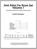 Jazz Solos For Drum Set, Volume 1