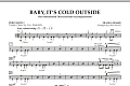 Baby, It's Cold Outside - Percussion 2