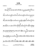 LOL (Laugh Out Loud) - Trombone 2