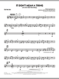 It Don't Mean a Thing (If It Ain't Got That Swing) - Baritone Sax