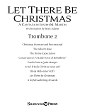 Let There Be Christmas Orchestration - Trombone 2