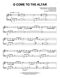 O Come To The Altar (arr. Phillip Keveren)