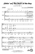 (Sittin' On) The Dock Of The Bay (arr. Mac Huff)