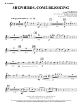 Shepherds, Come Rejoicing (from Voices Of Christmas) - Bb Trumpet 1