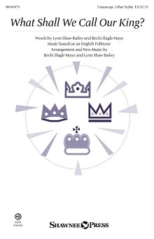What Shall We Call Our King? 