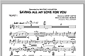 Saving All My Love For You - Trumpet 1