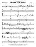 Bop Of The World - 2nd Trombone