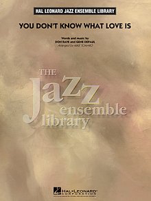 You Don't Know What Love Is - Alto Sax 1 