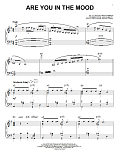 Are You In The Mood (arr. Brent Edstrom)