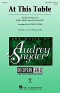 At This Table (arr. Audrey Snyder)