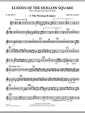 Echoes Of The Hollow Square - Bb Trumpet 3