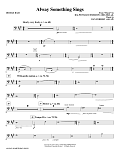 Alway Something Sings - Double Bass