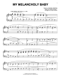 My Melancholy Baby [Jazz version] (arr. Phillip Keveren)