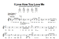 I Love How You Love Me
