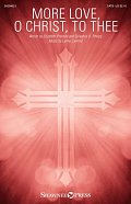 More Love, O Christ, To Thee