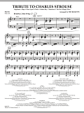 Tribute to Charles Strouse - Piano