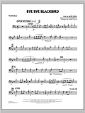 Bye Bye Blackbird - Trombone 2