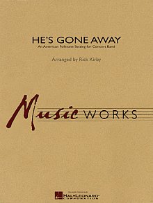 He's Gone Away (An American Folktune Setting for Concert Band) - Trombone 3 