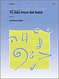 10 Jazz Drum Set Solos