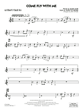 Come Fly With Me (arr. Rick Stitzel) - Alternate Tenor Sax