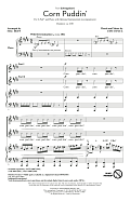 Corn Puddin' (from Schmigadoon!) (arr. Mac Huff)