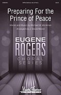 Preparing For The Prince Of Peace (arr. J. David Moore)