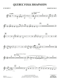 Quebec Folk Rhapsody - Bb Trumpet 2