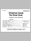 Christmas Carols For Flute Choir/Cond Score - Flute 4