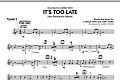 It's Too Late (Alto Saxophone Feature) - Trumpet 3