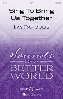 Sing To Bring Us Together 