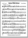 Make Mine Minor - 2nd Bb Trumpet