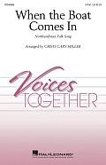 When The Boat Comes In (arr. Cristi Cary Miller)