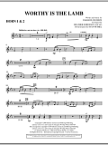 Worthy Is The Lamb - F Horn 1,2
