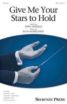 Give Me Your Stars To Hold 