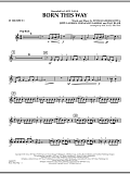 Born This Way - Bb Trumpet 3