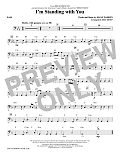 I'm Standing With You (from Breakthrough) (arr. Mac Huff) - Bass