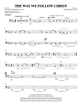 The Way We Follow Christ - Cello