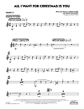 All I Want For Christmas Is You - Trumpet 3