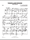 Young And Foolish - Piano