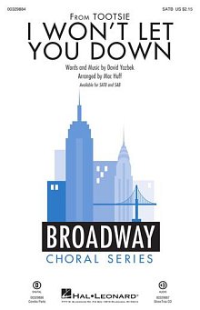 I Won't Let You Down (from the musical Tootsie) (arr. Mac Huff) 