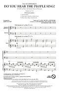 Do You Hear The People Sing? (from Les Misérables) (arr. John Leavitt)