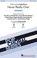 Never Really Over (arr. Audrey Snyder)
