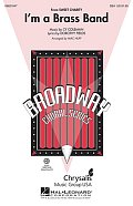 I'm A Brass Band (from Sweet Charity)