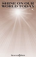 Shine On Our World Today
