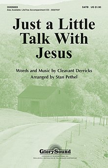 Just A Little Talk With Jesus 