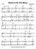 Blame It On The Blues - Piano